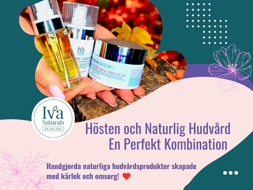 Hösten och Naturlig Hudvård – En Perfekt Kombination 